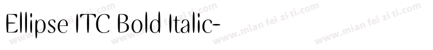 Ellipse ITC Bold Italic字体转换